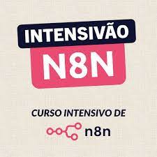 Curso introdutório de N8N